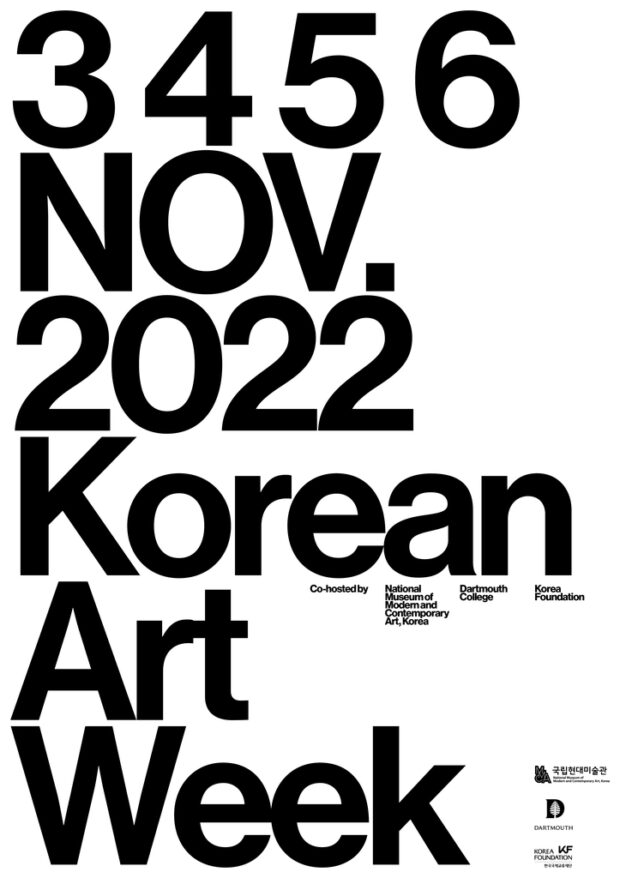 An image of the Korean Art Week Poster that says "3 4 5 6 Nov. 2022 Korean Art Week" in big bold black letters on a white background